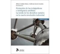 Protección De Los Trabajadores E Inteligencia Artificial:la Tutela De