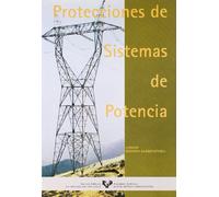 Protección de sistemas de potencia (Manuales Universitarios - Unibertsitateko Eskuliburuak)
