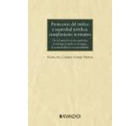 Protección del tráfico y seguridad jurídica: cumplimiento normativo (Monografías)