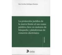 Protección Jurídica De La Marca Frente Al Uso Como Palabra Clave En Mo