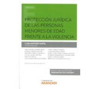 Protección Jurídica De Las Personas Menores De Edad Frente A La Violen