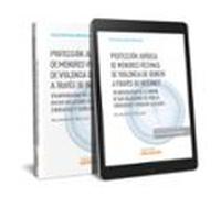 Protección jurídica de menores víctimas de violencia de género a través de internet (Papel + e-book)