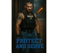 Protect and Serve (The Nocturne Cycle)
