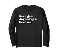 Protect Democracy It's A Good Day to Fight Fascism Resist Manga Larga