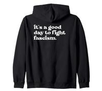 Protect Democracy It's A Good Day to Fight Fascism Resist Sudadera con Capucha