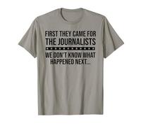 Protect Freedom of Speech First They Came for The Journalist Camiseta