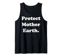 Protect Mother Earth Eco-Friendly Message Camiseta sin Mangas