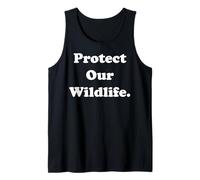 Protect Our Wildlife Conservation Message Camiseta sin Mangas