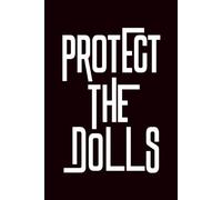 Protect the Dolls Notebook & Journal: LGBTQ+ Pride 125 Lined Sheets & 25 Blank Sheets