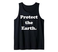 Protect The Earth Environmental Message Conservation Camiseta sin Mangas