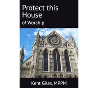 Protect this House: of Worship