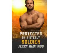 Protected by a Steely Soldier: Age Play MM DDlb Romance (Daddies of Maplewood)