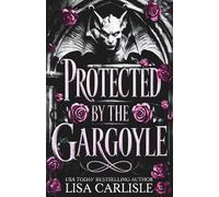 Protected by the Gargoyle: Discreet Cover: A fated mates gargoyle protector romance (Stone Sentries Alternate Covers)