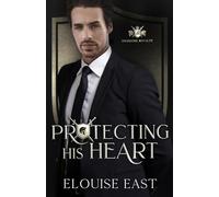 Protecting his Heart: An MM Second Chance Bodyguard Romance: 2 (Guarding Royalty)