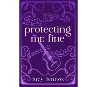 Protecting Mr. Fine (The Billionaire Brotherhood)