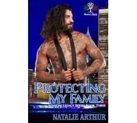 Protecting My Family (Mancini Legacy Series)