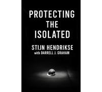 Protecting the Isolated: A Leader's Guide to Procuring Lone Worker Safety Solutions (T2D3 Leadership Stories)