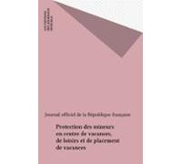 Protection Des Mineurs En Centre De Vacances De Loisirs Et De Placemen