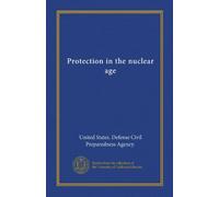 Protection in the nuclear age
