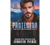 Protector: 3 (Heroes of Renegade)