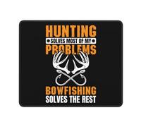 Protector Escritorio La Caza Resuelve La Mayoría De Mis Problemas. La Pesca con Arco Resuelve El Resto. Lavable Accesorios Ordenador Portátil Gaming Tapete para Oficina Trabajo 25X30Cm