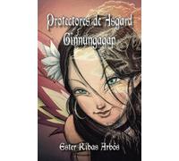 Protectores de Asgard: Ginnungagap