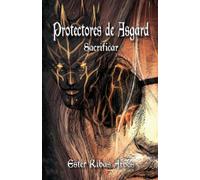 Protectores de Asgard: Sacrificar
