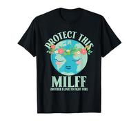 Protege a esta madre M.I.L.F.F que amo luchar por el Día de la Tierra Camiseta