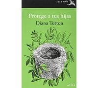 Protege a tus hijas: 46 (Rara Avis)