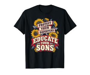 Protege a Tus Hijas sin educar a Tus Hijos Floral Vintage Camiseta gráfica económica