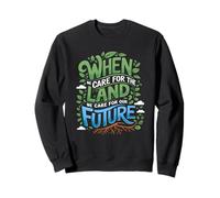 Protege La Tierra Y Da Forma Al Futuro Sudadera