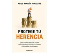 Protege tu herencia