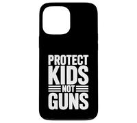 Proteger a los niños, no las armas contra la violencia con armas Carcasa para iPhone 13 Pro Max