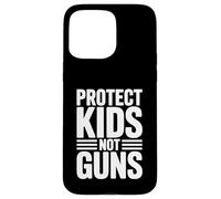 Proteger a los niños, no las armas contra la violencia con armas Carcasa para iPhone 15 Pro Max