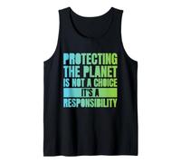 Proteger el Planeta no es una elección, es una Responsabilidad Camiseta sin Mangas