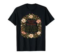 Proteger Hijas Educar Hijos Feminista Igualdad de Derechos Floral Camiseta gráfica económica