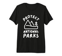 Proteger los Parques Nacionales Camiseta Premium