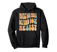 Proteger nuestros parques desfinanciar DOGE Resist National Parks Alt US Sudadera con Capucha