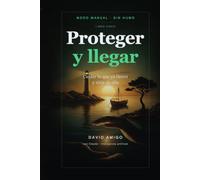 Proteger y llegar: Cuidar lo que ya tienes y vivir de ello (Sin humo)