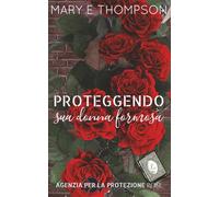 Proteggendo sua donna formosa: Edizione speciale discreta: Una ragazza formosa: suspense romantica