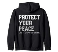 Proteja su Paz como si Fuera edición Limitada Serenity Quote Sudadera con Capucha