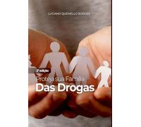 Proteja Sua Família Das Drogas