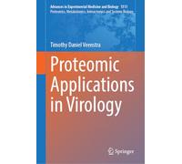 Proteomic Applications in Virology (Advances in Experimental Medicine and Biology, 1511)