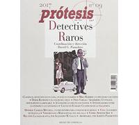 Prótesis publicación consagrada al crimen: Detectives raros (Revista Prótesis)