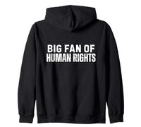 Protest Big Fan Of Human Rights Sudadera con Capucha