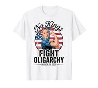 Protesta No Kings Marzo 2026 Lucha Oligarquía Mujeres Feministas Camiseta