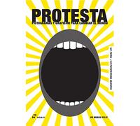 Protesta. pictogramas y Grafismo para Cambiar El Mundo: 547 pictos + 107 pictopósteres gratuitos (FOTOGRAFIA)