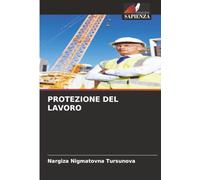 PROTEZIONE DEL LAVORO