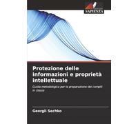 Protezione delle informazioni e proprietà intellettuale