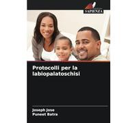 Protocolli per la labiopalatoschisi